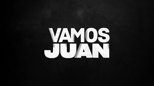 Watch Trailer Vamos Juan