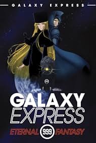 The Galaxy Express 999: The Eternal Fantasy (1998)