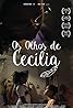 Os Olhos de Cecília (2015) Poster