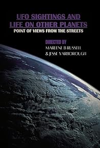 Primary photo for UFO Sightings and Life on other Planets - Point of views from the streets