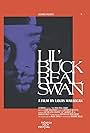 Lil' Buck: Real Swan (2019)