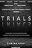 Trials (2017) Poster