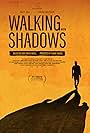 Walking with Shadows (2019)