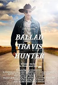 Primary photo for The Ballad of Travis Hunter