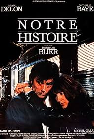 Nathalie Baye and Alain Delon in Our History (1984)