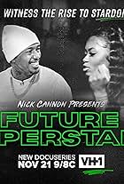 Nick Cannon Presents: Future Superstars (2023)