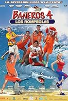 Bañeros 4: Los rompeolas