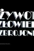 Zywot czlowieka rozbrojonego (1994)