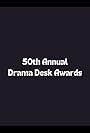 50th Annual Drama Desk Awards (2005)