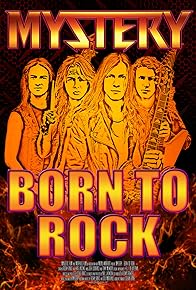 Primary photo for Mystery: Born to Rock