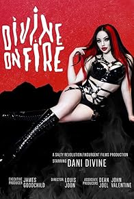 Primary photo for Divine on Fire