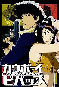 Primary photo for Cowboy Bebop