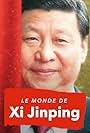 Le monde de Xi Jinping (2021)