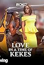 Love in a Time of Kekes (2018)