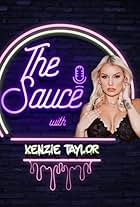 Kenzie Taylor in The Sauce with Kenzie Taylor (2022)