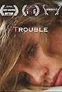 Trouble (2015)