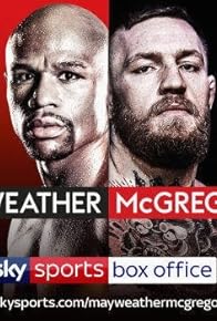 Primary photo for 12 Rounds Super Welterweight: Floyd Mayweather Jr vs. Conor McGregor