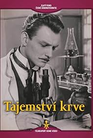 Vladimír Ráz in Tajemství krve (1953)