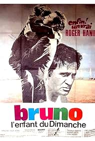 Bruno, l'enfant du dimanche (1969)