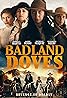 Badland Doves (2021) Poster