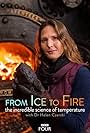 Helen Czerski in From Ice to Fire: The Incredible Science of Temperature (2018)