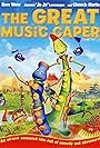 The Great Music Caper (2006)