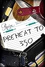 Preheat to 350 (2014)