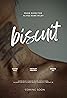 Biscuit (2023) Poster