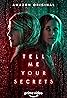 Tell Me Your Secrets (TV Series 2021) Poster