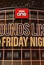 Sounds Like Friday Night (2017)