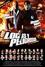 Locos Y Peligrosos (2017)