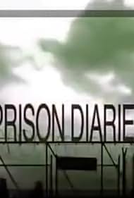 Prison Diaries (2011)