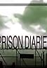 Prison Diaries (TV Series 2011– ) Poster