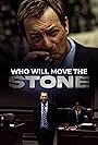 Who Will Move the Stone (2016)