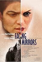 Facing Mirrors (2011)