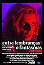 Entre Lembranças e Fantasmas (2020)