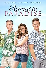 Brian Krause, Melanie Stone, and Casey Elliott in Retreat to Paradise (2020)