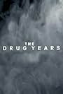 The Drug Years (2006)