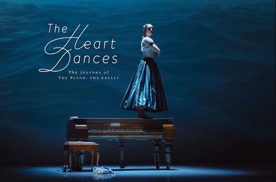 The Heart Dances - the journey of The Piano: the ballet (2018)