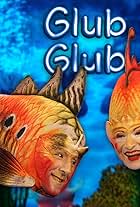 Glub-Glub