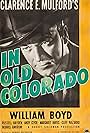 William Boyd in In Old Colorado (1941)