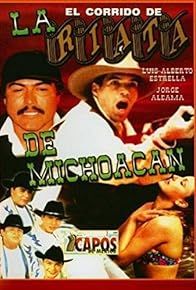 Primary photo for El corrido de la Riata de Michoacán