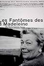 Les fantômes des Trois Madeleine (2000)