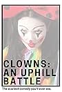 McKensie Lane in Clowns: Un Uphill Battle (2019)