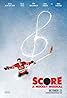 Score: A Hockey Musical (2010) Poster