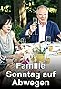 Familie Sonntag auf Abwegen (TV Movie 2013) Poster