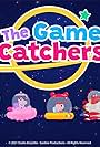 The Game Catchers (2022)