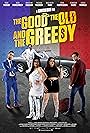 The Good, the Old and the Greedy (2021)