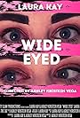 Laura Kay in Wide Eyed (2020)