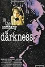 In the Company of Darkness (1993)